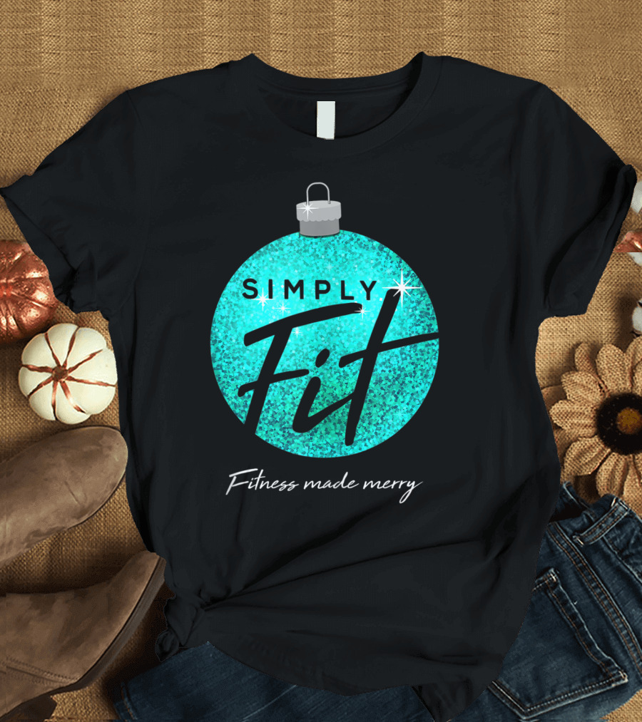 Simply Fit Fitness Made Merry Holiday T-Shirt