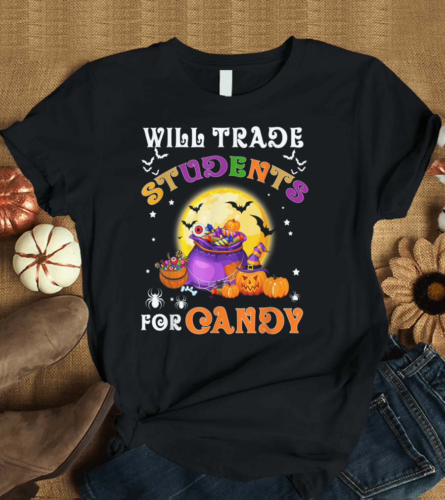 Will Trade Students for Candy Halloween Moon Bats Pumpkins Spiders T-Shirt