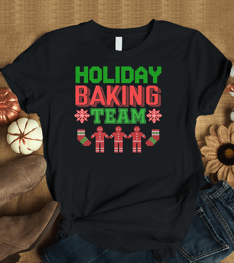 Holiday Baking Team Christmas Family Cooking Gingerbread Snowflake Stocking T-Shirt