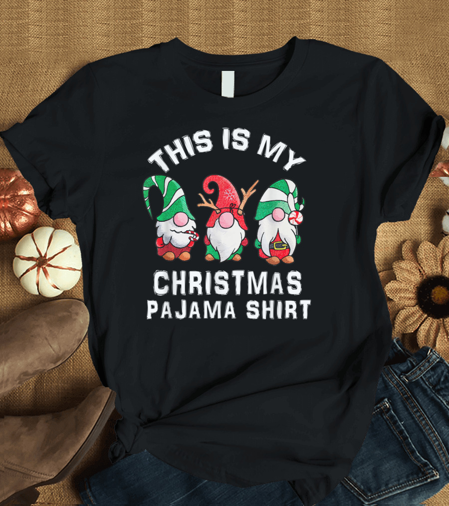 This Is My Christmas Pajama Shirt Three Gnomies Cute T-Shirt