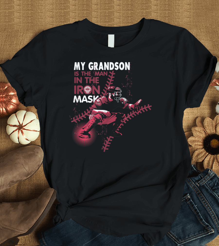 My Grandson Is The Man In The Iron Mask Baseball Catcher T-Shirt