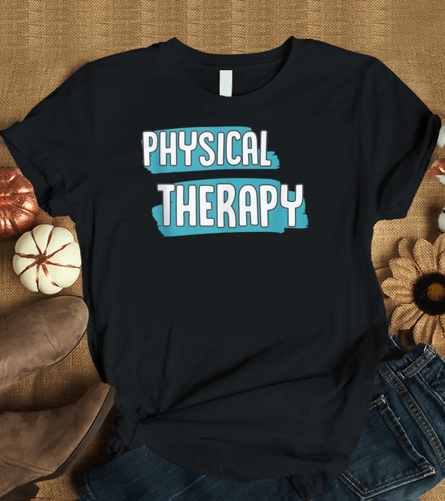 Physical Therapy Therapist Graduation T-Shirt