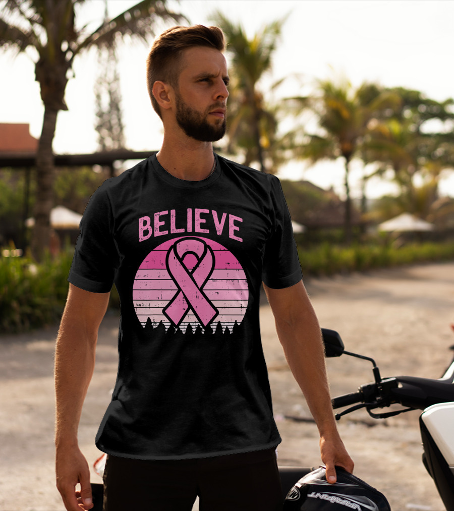 Believe Pink Ribbon Sunset Breast Cancer Awareness T-Shirt