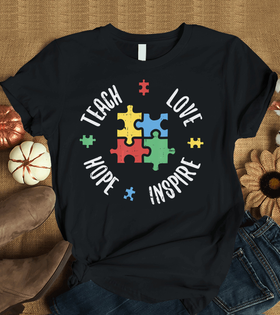 Teach Love Hope Inspire Autism Teacher Special Ed Puzzle Pieces T-Shirt