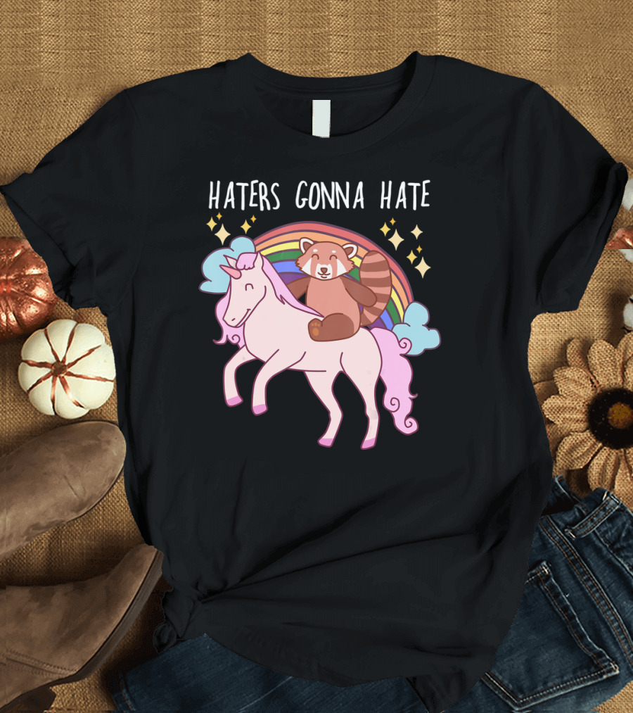 Haters Gonna Hate Red Panda Riding Unicorn with Rainbow and Stars T-Shirt