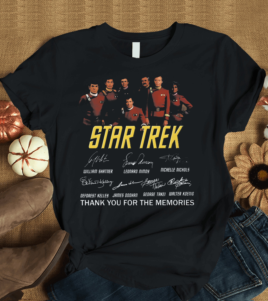 Star Trek Thank You For The Memories William Shatner Leonard Nimoy Nichelle Nichols DeForest Kelley James Doohan George Takei Walter Koenig Signature T-Shirt