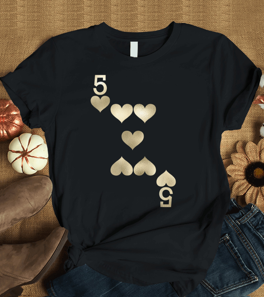 5 of Hearts Playing Card Halloween Costume Glam Gold Hearts T-Shirt