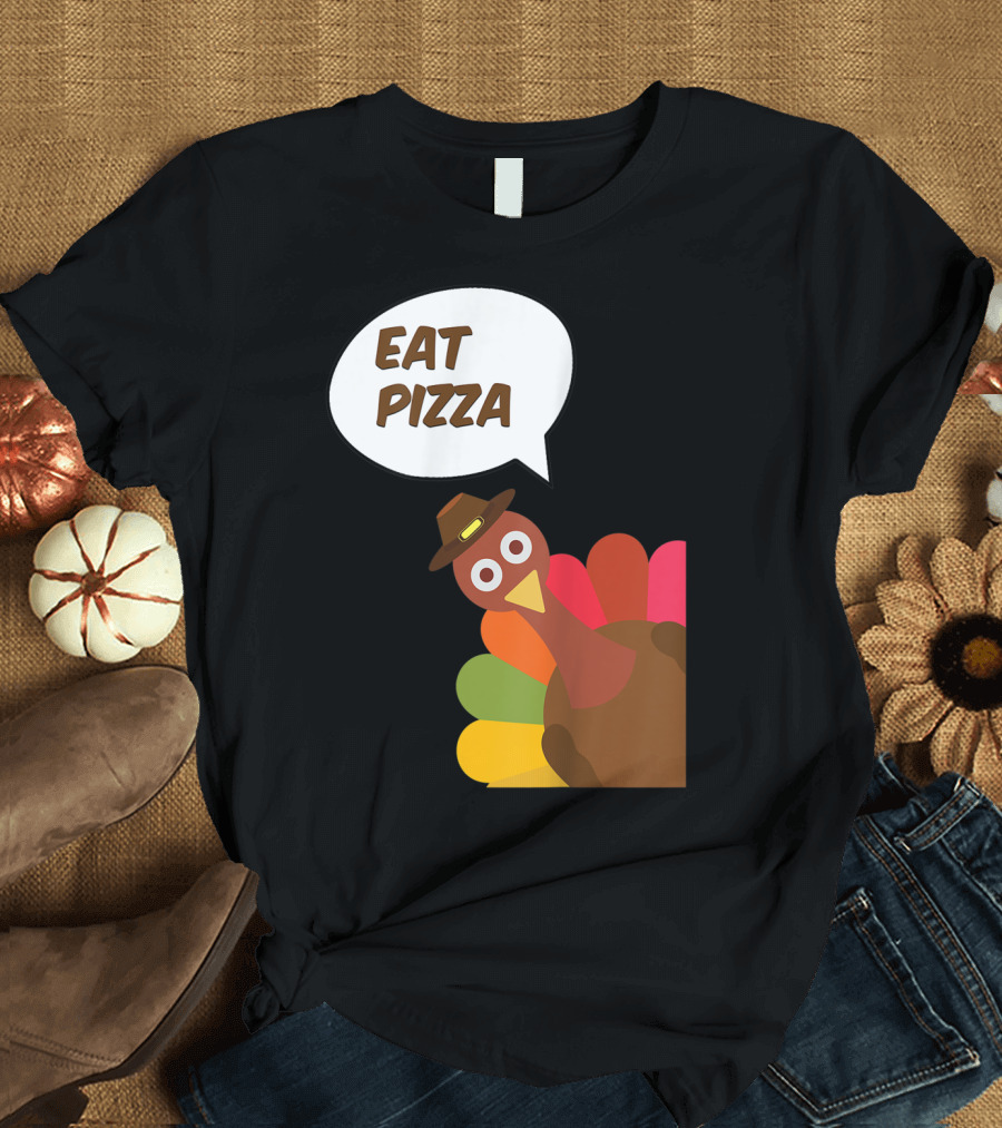Turkey Eat Pizza Kids Adult Vegan Thanksgiving Humor T-Shirt