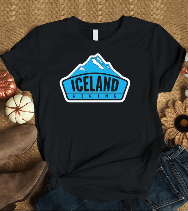 T-Shirt: Iceland Hiking Blue Mountains T-Shirt Iceland Hiking Blue Mountains T-Shirt