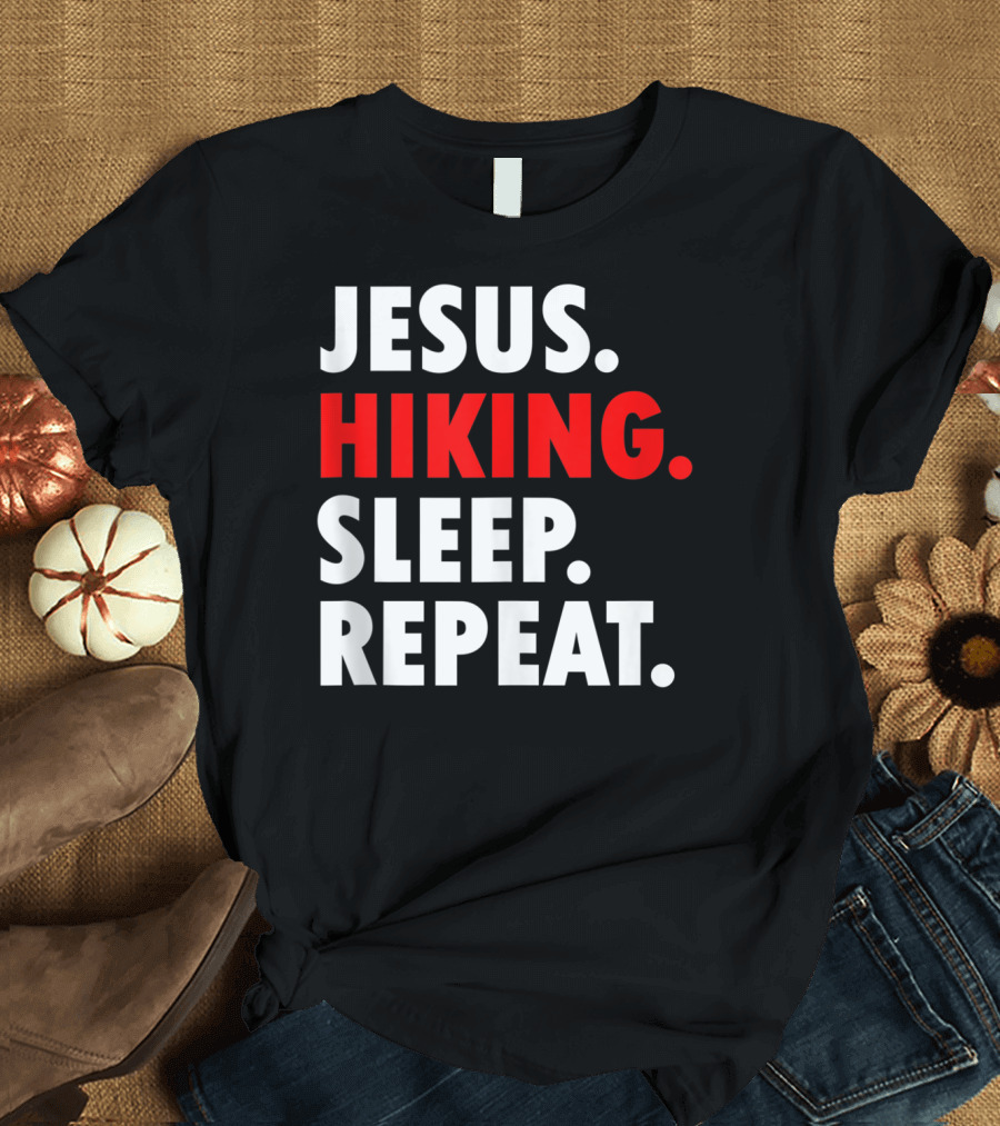 Jesus Hiking Sleep Repeat T-Shirt