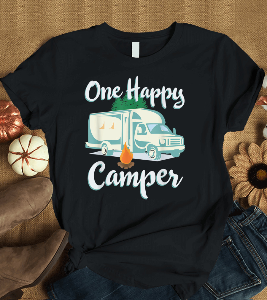 One Happy Camper RV Adventure and Campfire Fun T-Shirt