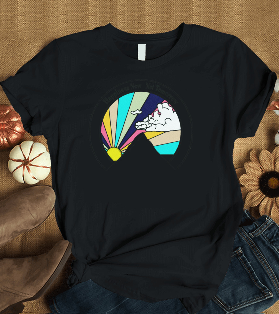 Happiness Now Not Tomorrow Retro Camping Camper Hiking Mountain Climber T-Shirt