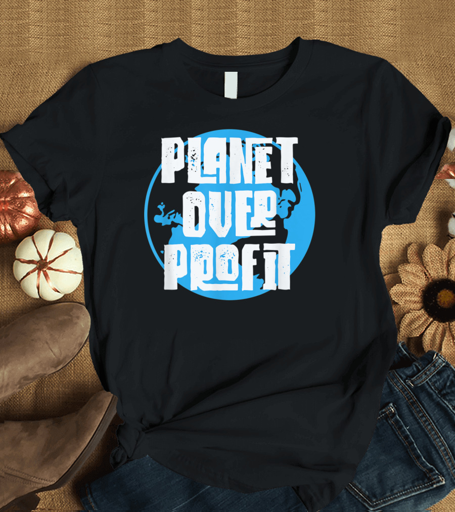 Planet Over Profit Global Climate Strike Earth T-Shirt