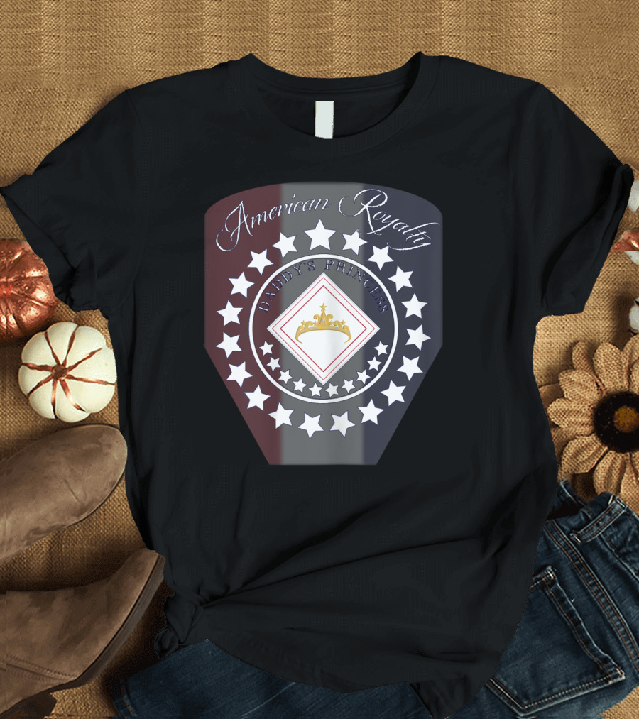 American Royalty Daddy's Princess Crown and Stars T-Shirt