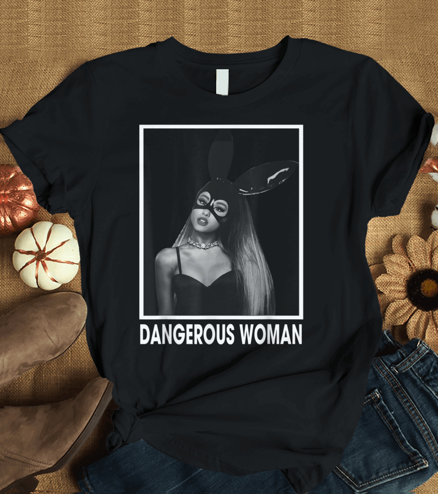 Dangerous Woman Love Ariana Grande Musician T-Shirt