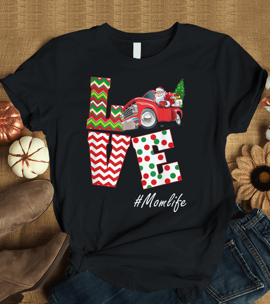 Santa Driving Vintage Christmas Truck Love #Momlife T-Shirt