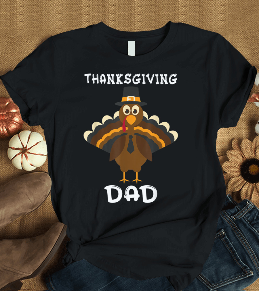 Thanksgiving Dad Turkey Hat Cute Funny Family T-Shirt