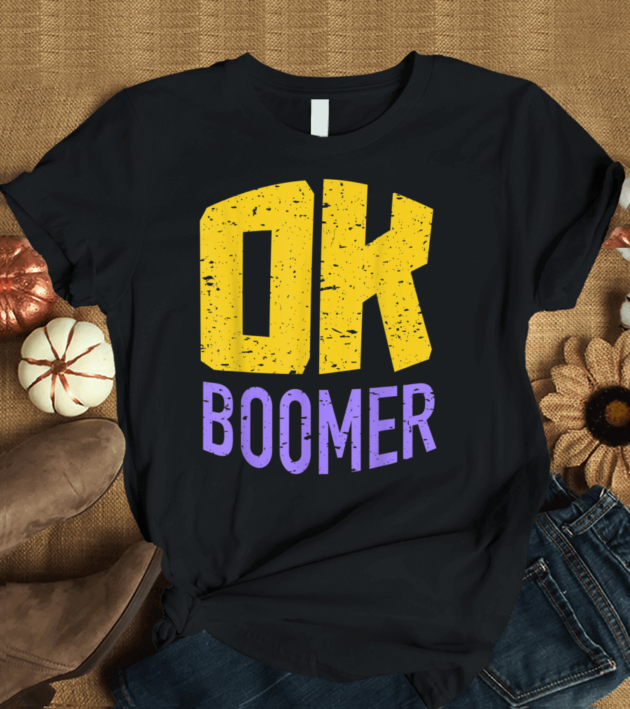 Ok Boomer Huge Text Millennial Generation Bold Yellow Purple Distressed Letters T-Shirt