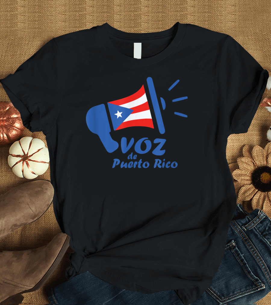 Voz De Puerto Rico Megaphone with Puerto Rican Flag T-Shirt