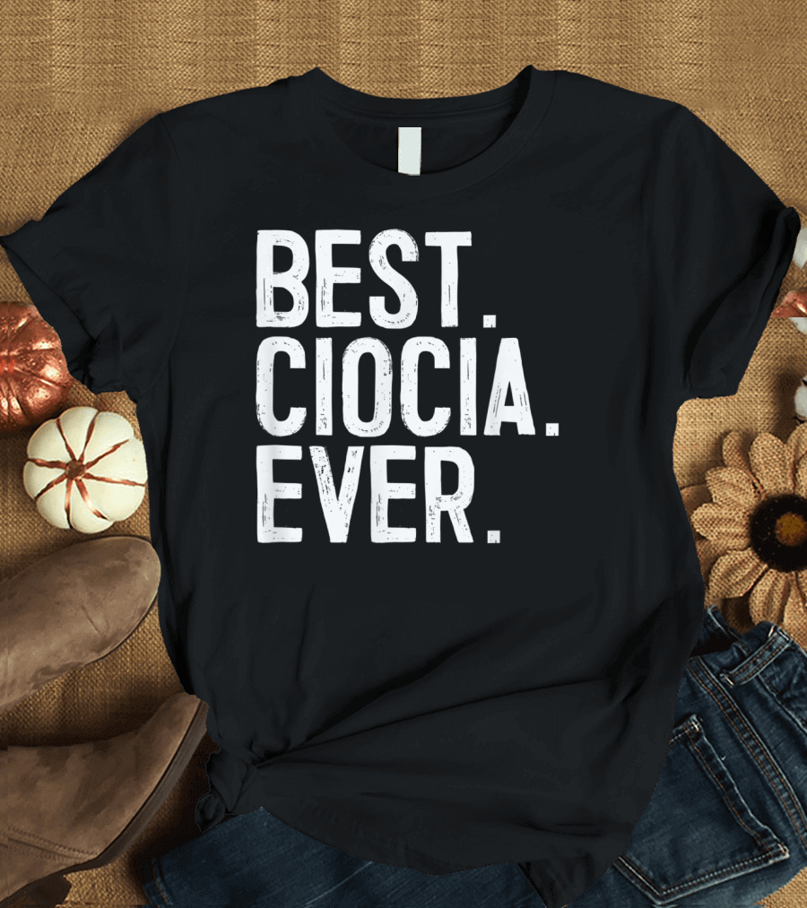 Best Ciocia Polish Aunt Ever T-Shirt