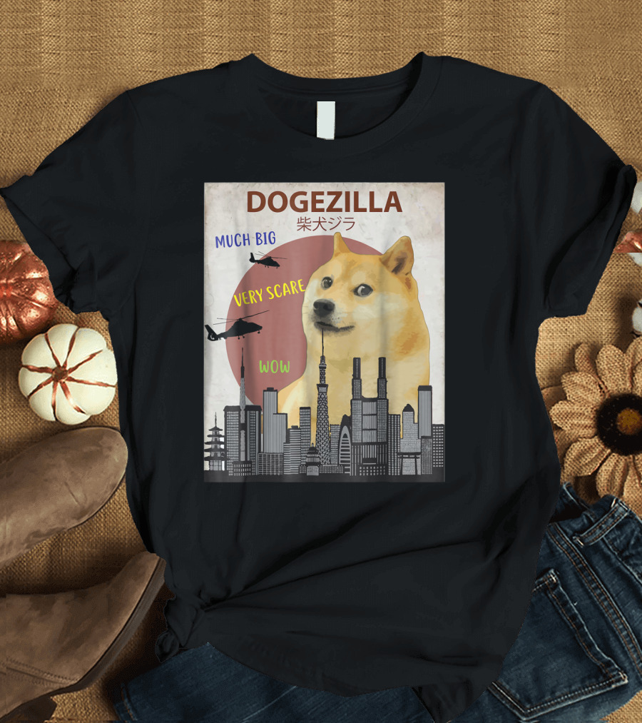 DOGEZILLA Much Big Very Scare Wow Shiba Inu Dog T-Shirt