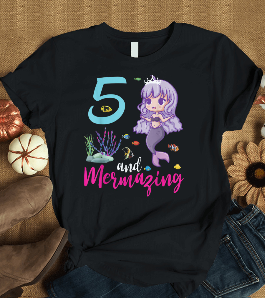 5 and Mermazing Mermaid Girl Birthday T-Shirt