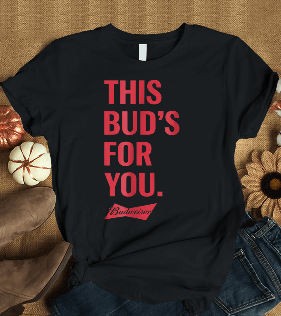 Budweiser This Bud's For You Red T-Shirt