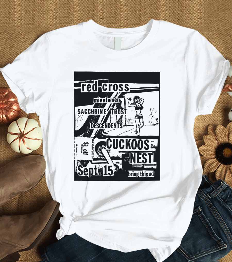 Red Cross Minutemen Sacchrine Trust Descendents Cuckoos Nest Sept 15 T-Shirt