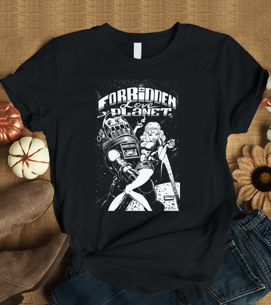 FORBIDDEN LOVE PLANET Sci-Fi Romance Retro Space Adventure T-Shirt