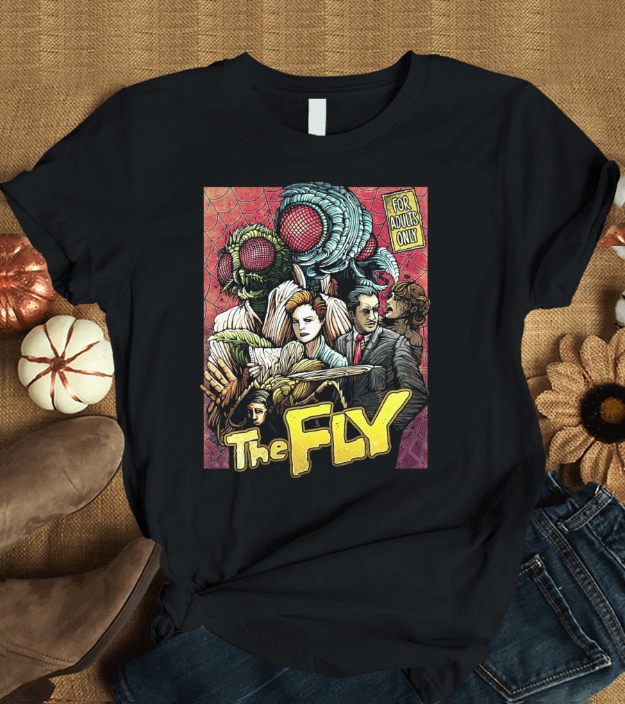 The Fly For Adults Only T-Shirt