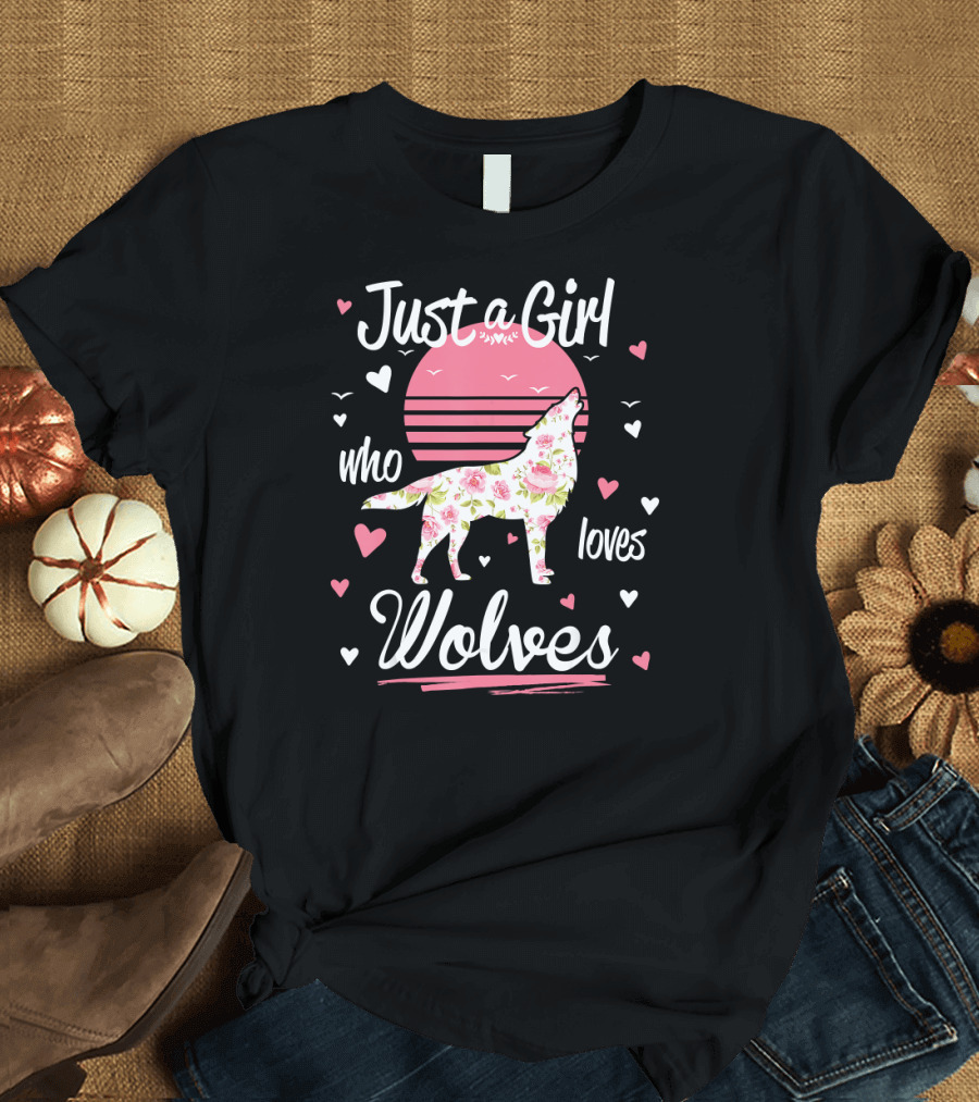 Just a Girl Who Loves Wolves Floral Wolf Pink Hearts T-Shirt