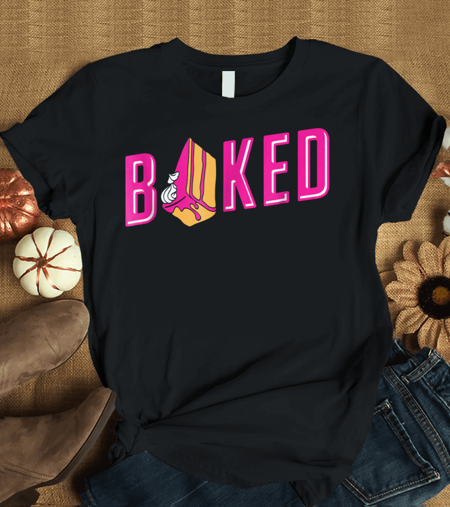 Baked Cake Slice Pastry Chef T-Shirt