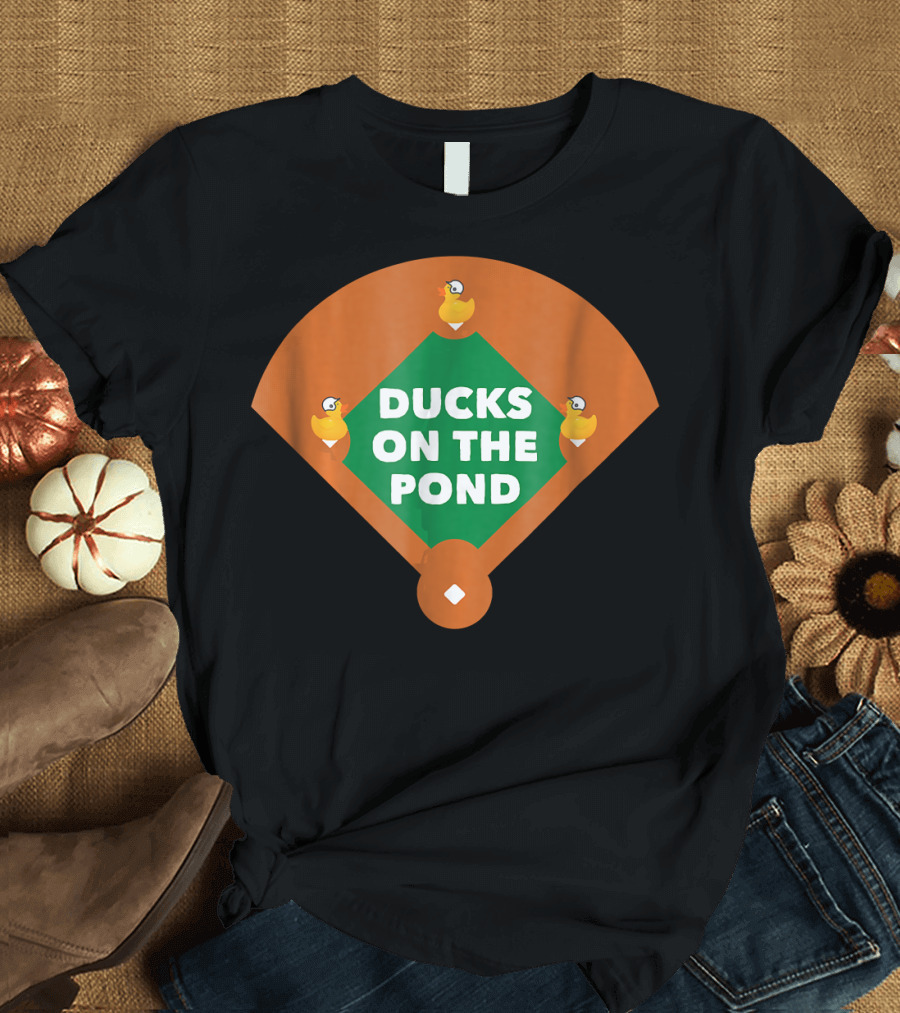 Baseball Humor Ducks On The Pond Phrase with Field T-Shirt