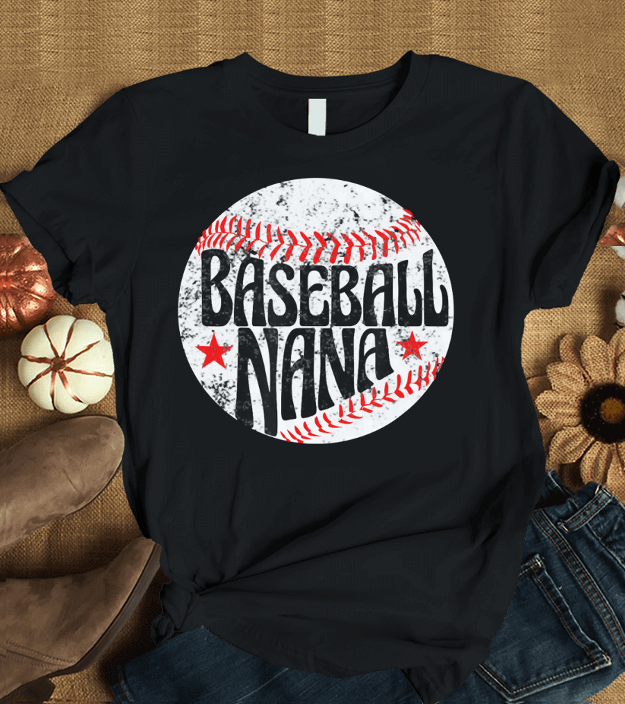 Baseball Nana Proud Grandson Grandma Appreciation T-Shirt