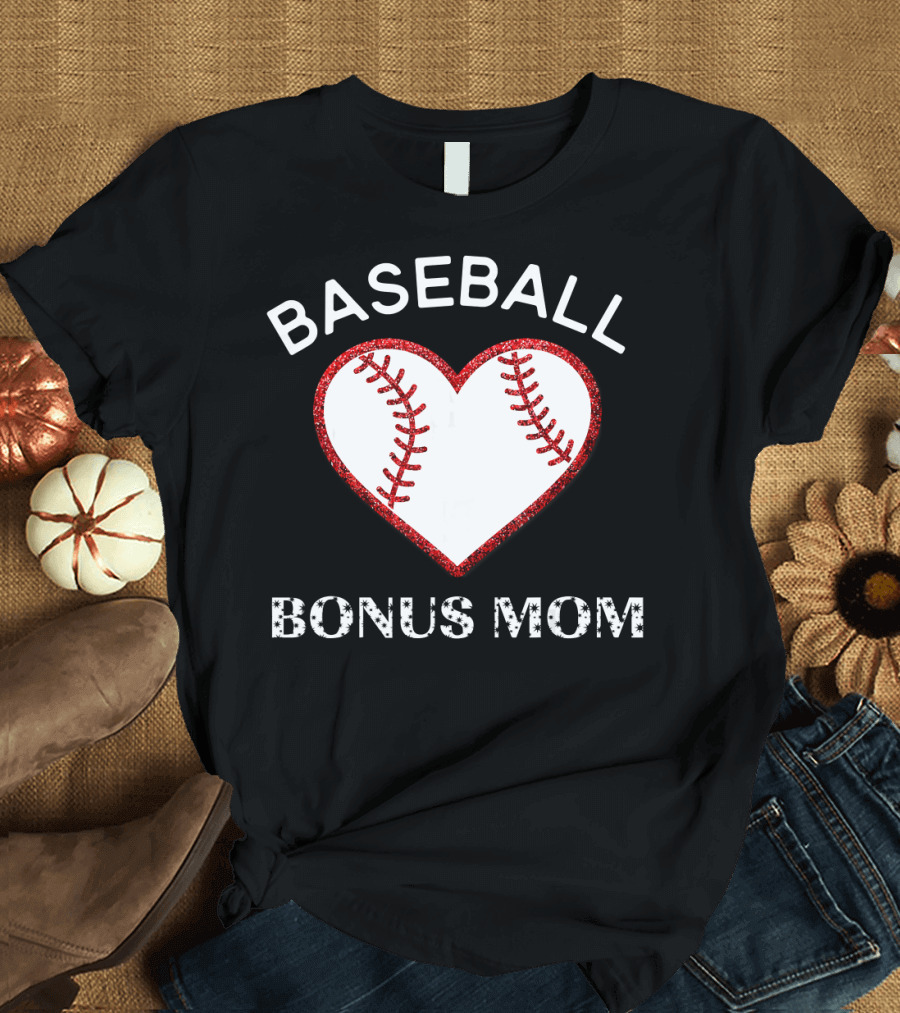 BASEBALL BONUS MOM HEART T-Shirt