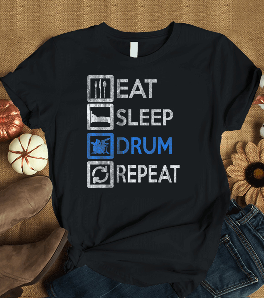 Eat Sleep Drum Repeat Vintage Drummer T-Shirt