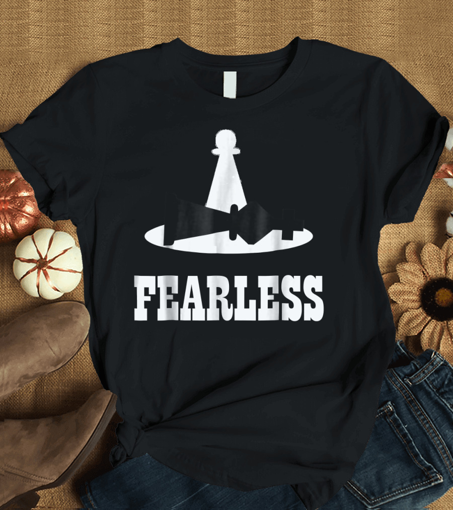 Fearless Chess Player Checkmate Knight Pawn King Humor T-Shirt