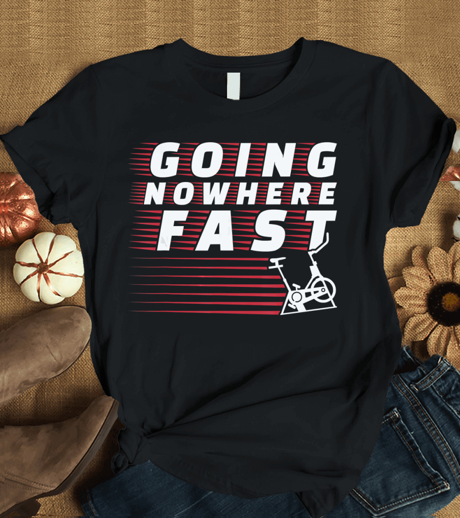 Funny Spin Class Going Nowhere Fast Indoor Cycling Stationary Bike Racing Stripes T-Shirt