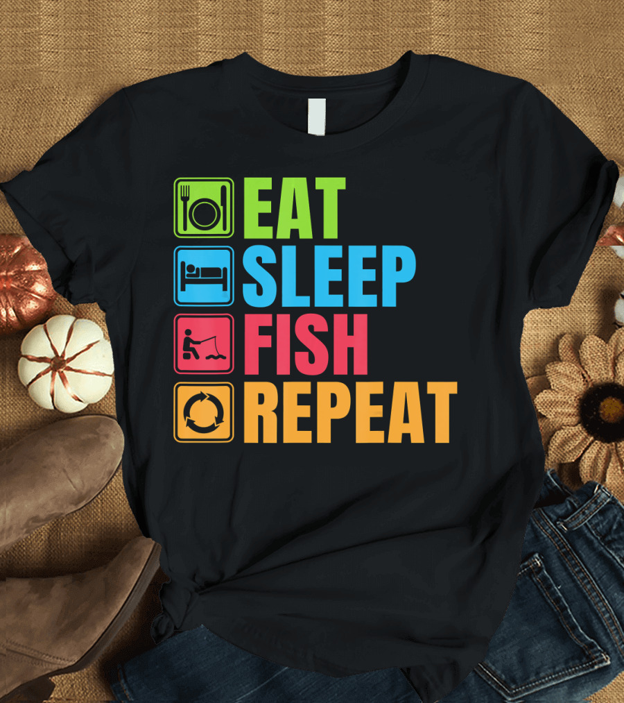 Funny Eat Sleep Fish Repeat Fishing Routine T-Shirt