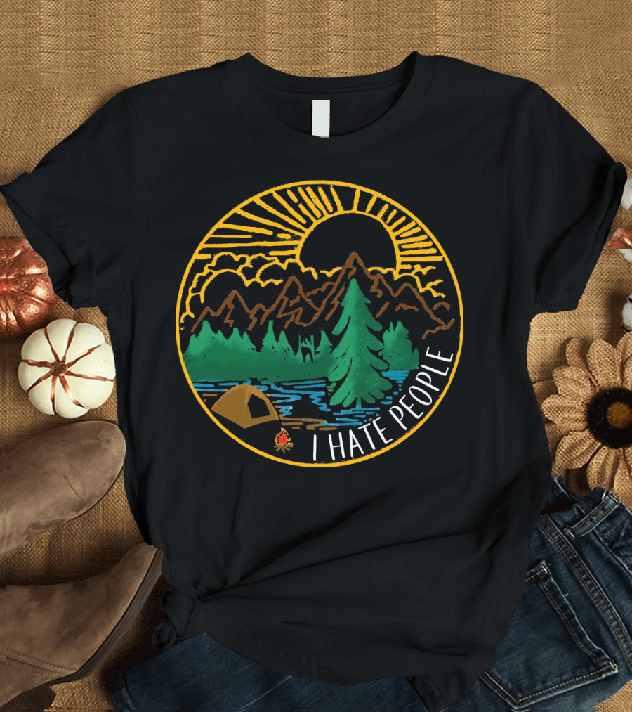 I Hate People Camping Mountains Forest Sunset Scene T-Shirt