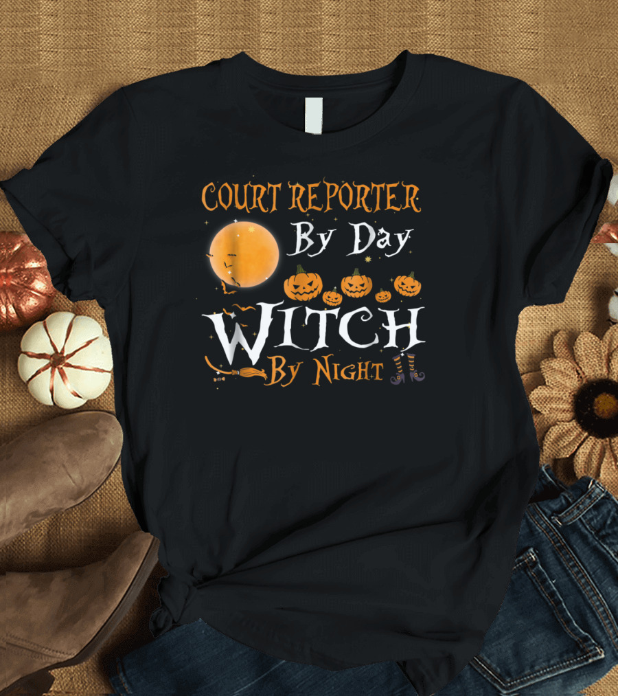 Court Reporter By Day Witch By Night Halloween Pumpkins Moon Bats T-Shirt