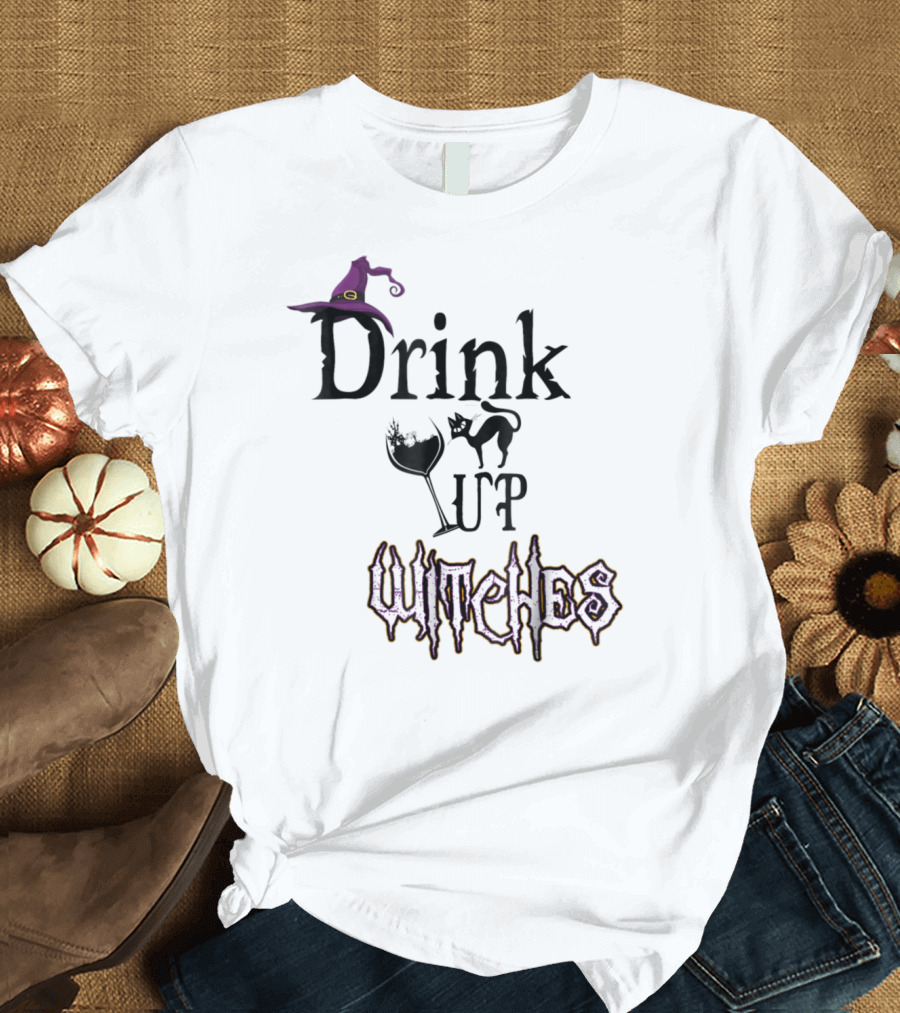 Drink Up Witches Halloween Witch Hat Wine Glass Black Cat T-Shirt