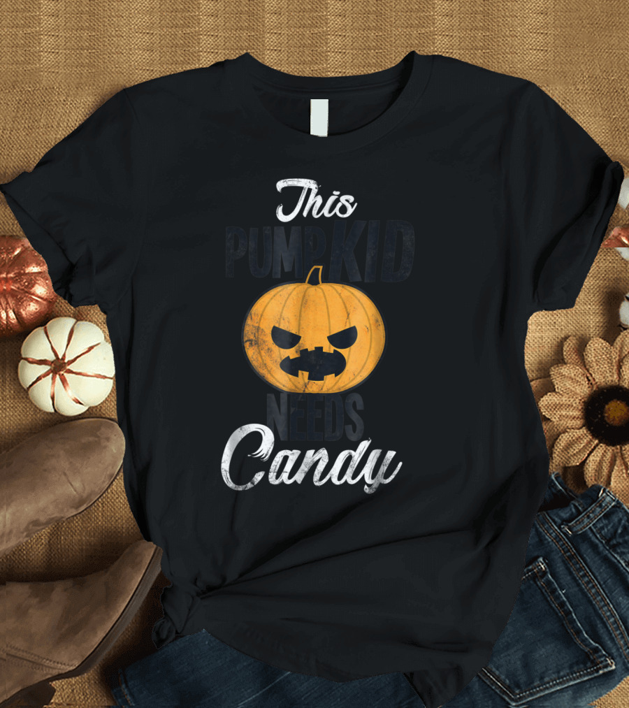 This Pumpkid Needs Candy Halloween Funny Kids T-Shirt