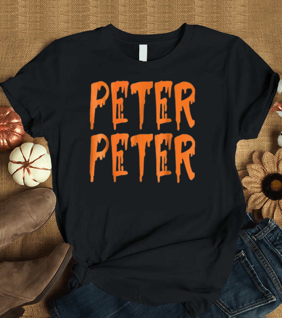 Peter Peter Pumpkin Eater Dripping Orange Text T-Shirt