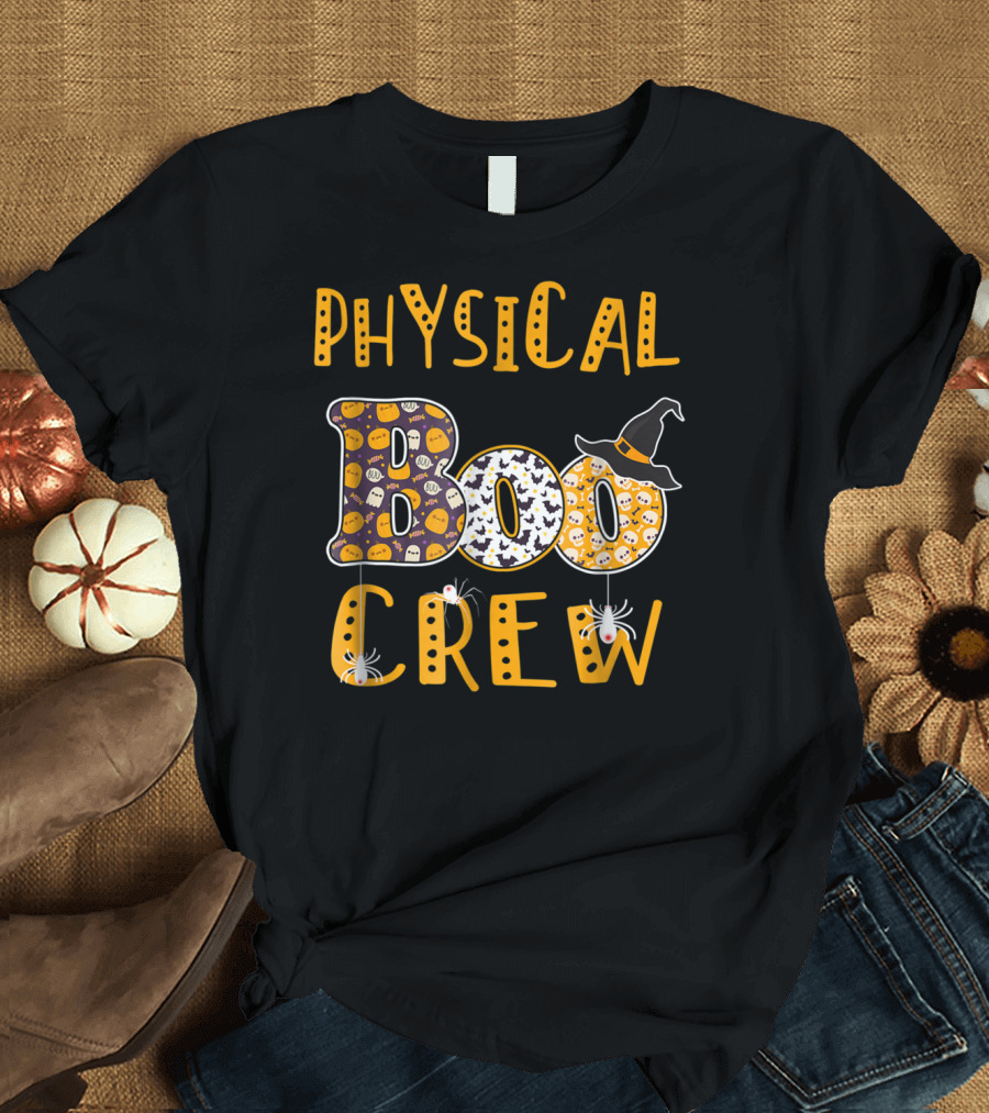 PHYSICAL BOO CREW TEACHER Halloween Witch Hat Spiders Ghost T-Shirt