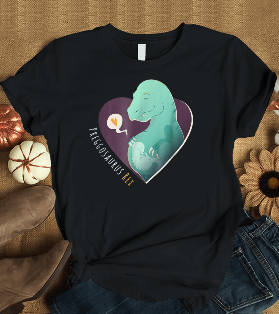 Preggosaurus Rex Dinosaur Heart Mom Hugging Baby T-Shirt