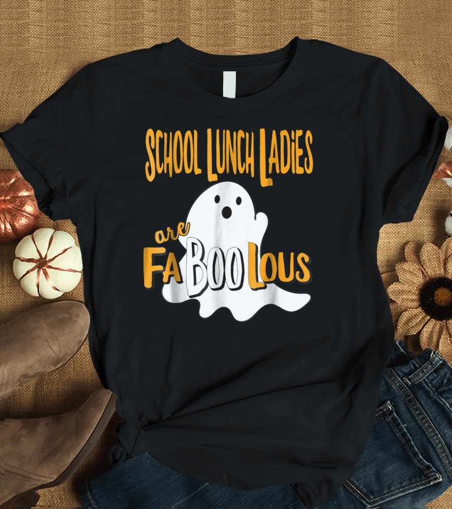 School Lunch Ladies Are Faboolous Ghost T-Shirt