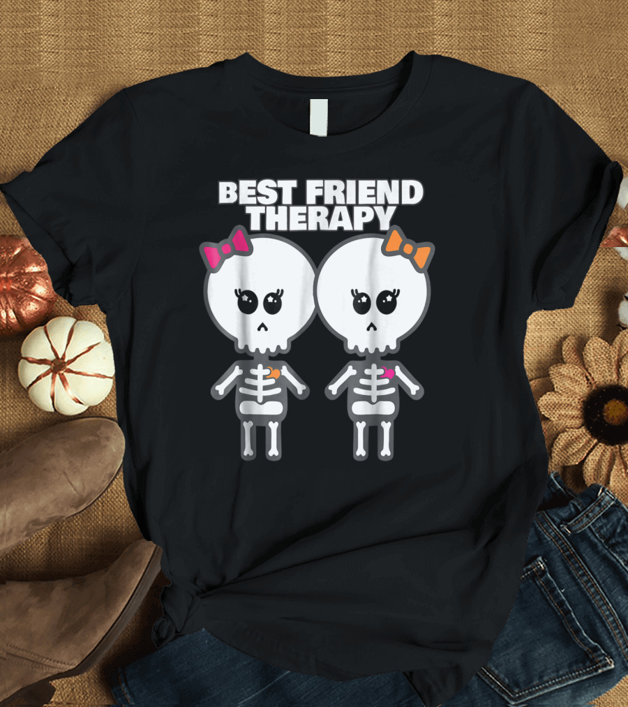 Best Friend Therapy Skeleton Halloween T-Shirt