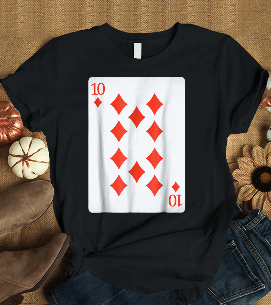 Ten of Diamonds Playing Card Poker Costume T-Shirt