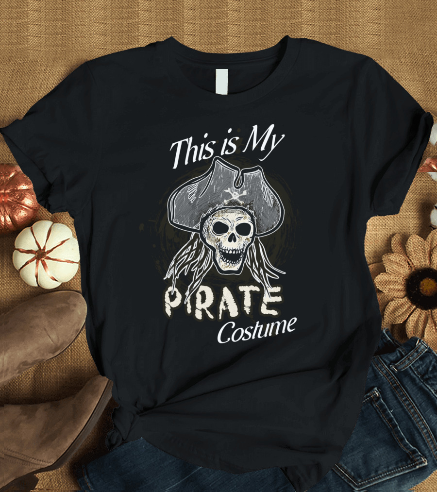 This Is My Pirate Skull Costume T-Shirt